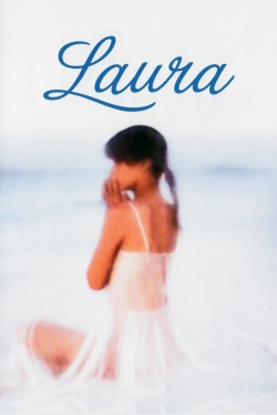 Watch free Laura movies online