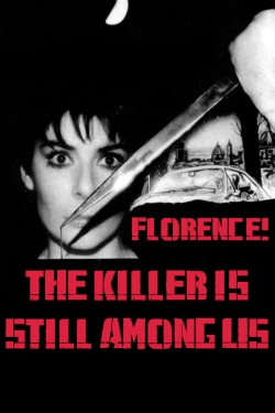 Watch free The Killer Is Still Among Us movies online