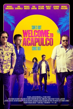 Watch free Welcome to Acapulco movies online