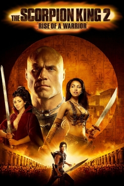 Watch free The Scorpion King: Rise of a Warrior movies online