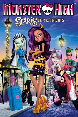 Watch free Monster High: Scaris City of Frights movies online