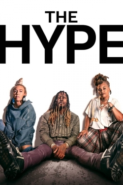 Watch free The Hype movies online