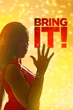 Watch free Bring It! movies online