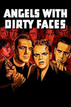 Watch free Angels with Dirty Faces movies online