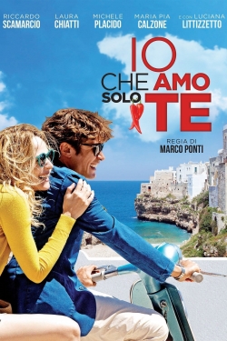 Watch free Io che amo solo te movies online