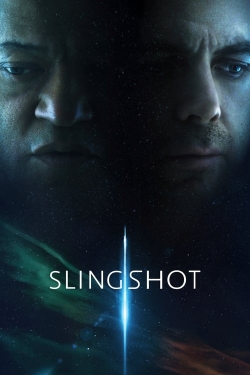 Watch free Slingshot movies online