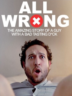 Watch free All Wrong movies online