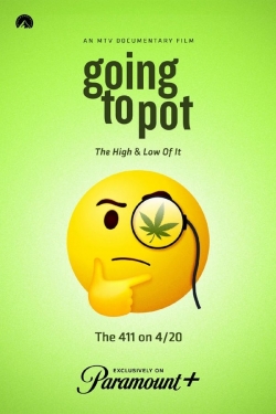 Watch free Going to Pot: The High and Low of It movies online