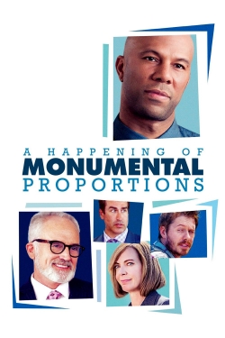 Watch free A Happening of Monumental Proportions movies online