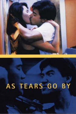 Watch free As Tears Go By movies online