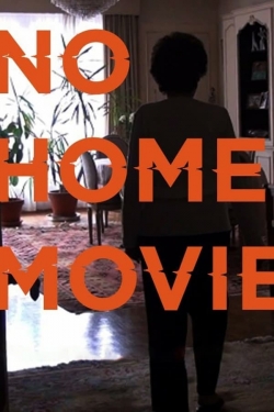 Watch free No Home Movie movies online