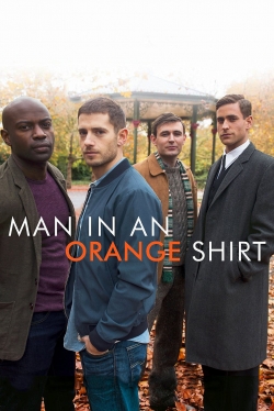 Watch free Man in an Orange Shirt movies online