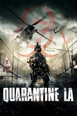 Watch free Quarantine L.A. movies online