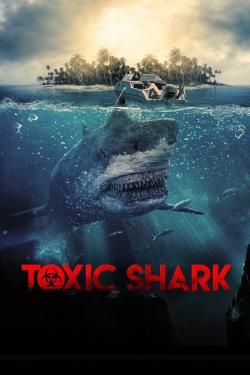 Watch free Toxic Shark movies online