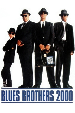 Watch free Blues Brothers 2000 movies online