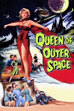 Watch free Queen of Outer Space movies online