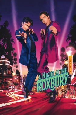 Watch free A Night at the Roxbury movies online