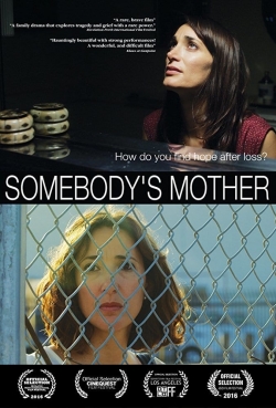 Watch free Somebody's Mother movies online