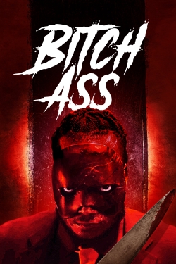 Watch free Bitch Ass movies online