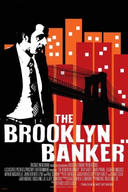 Watch free The Brooklyn Banker movies online