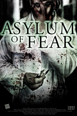 Watch free Asylum of Fear movies online