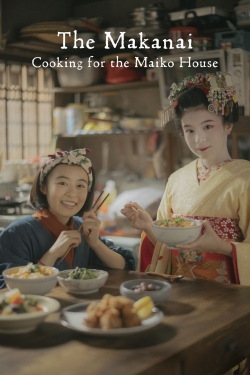 Watch free The Makanai: Cooking for the Maiko House movies online