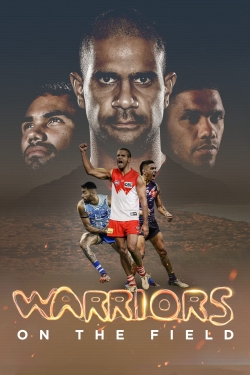 Watch free Warriors on the Field movies online