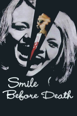 Watch free Smile Before Death movies online