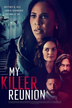 Watch free My Killer Reunion movies online