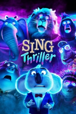 Watch free Sing: Thriller movies online