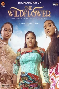 Watch free The Wildflower movies online