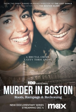 Watch free Murder In Boston: Roots, Rampage & Reckoning movies online