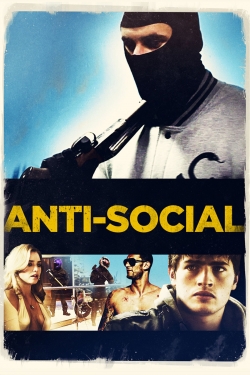 Watch free Anti-Social movies online