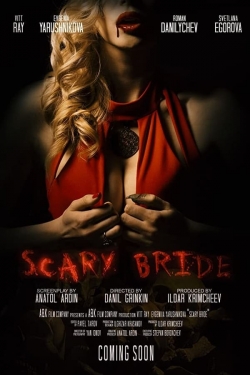 Watch free Scary Bride movies online