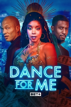 Watch free Dance For Me movies online