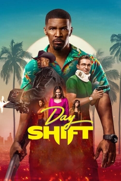 Watch free Day Shift movies online