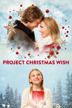 Watch free Project Christmas Wish movies online