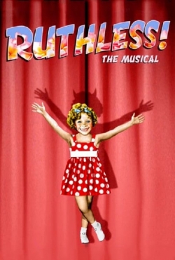 Watch free Ruthless! movies online