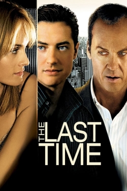 Watch free The Last Time movies online