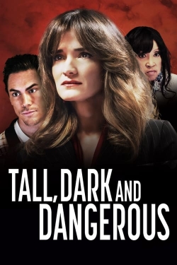 Watch free Tall, Dark and Dangerous movies online