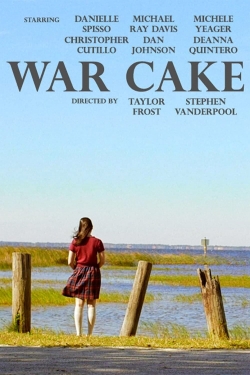 Watch free War Cake movies online