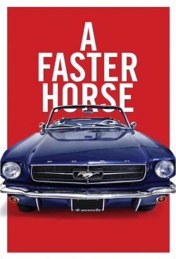 Watch free A Faster Horse movies online