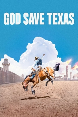 Watch free God Save Texas movies online