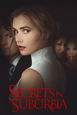 Watch free Secrets in Suburbia movies online