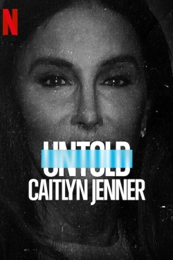 Watch free Untold: Caitlyn Jenner movies online