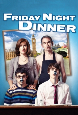 Watch free Friday Night Dinner movies online